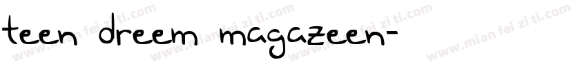Teen Dreem Magazeen字体转换